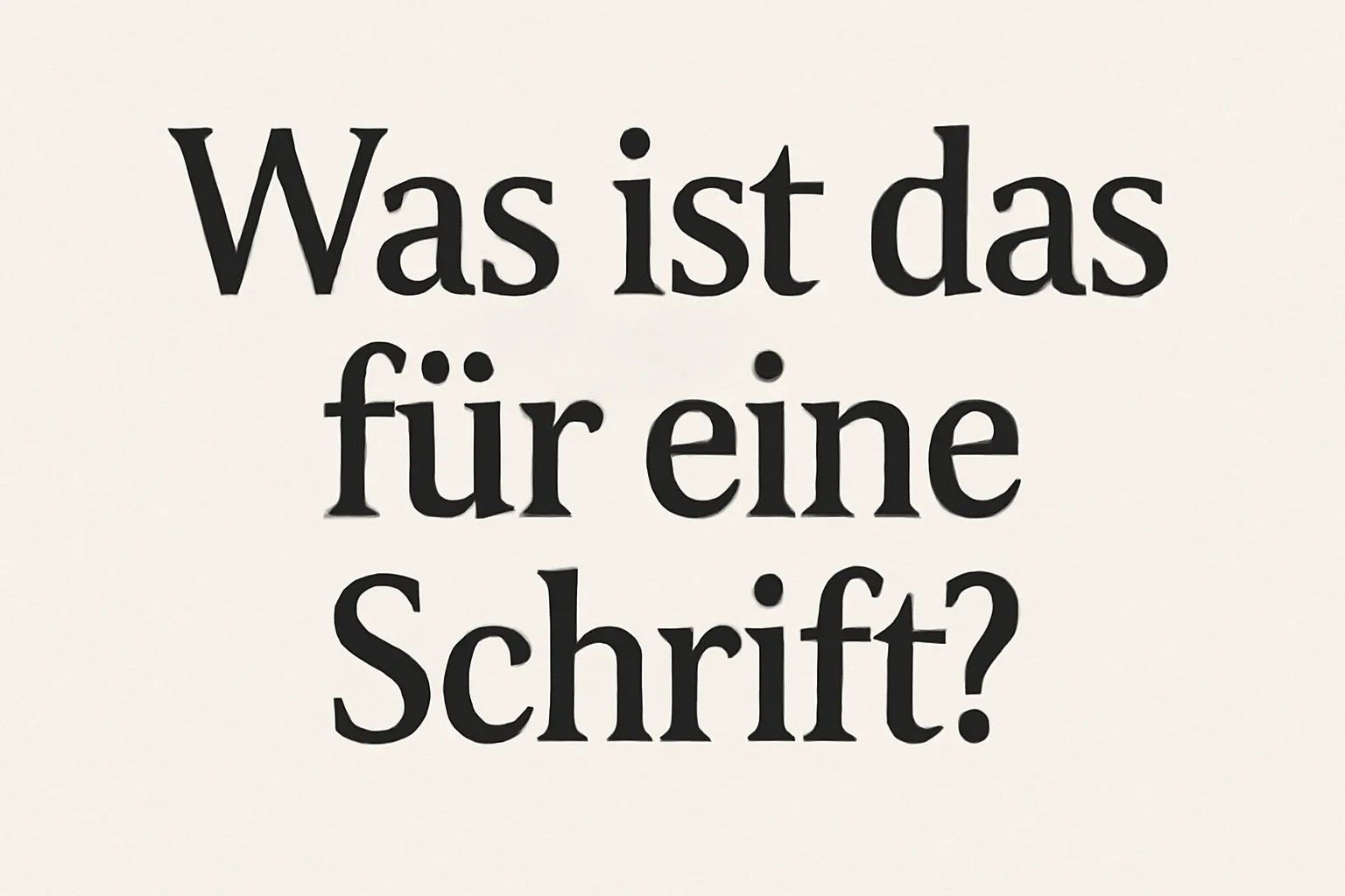 was ist das für eine schrift